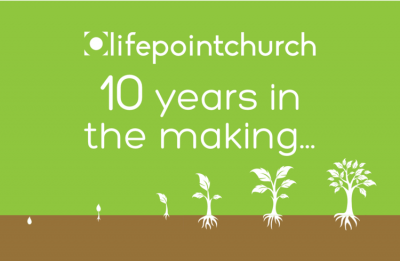 Life Point Church is 10 years old!!